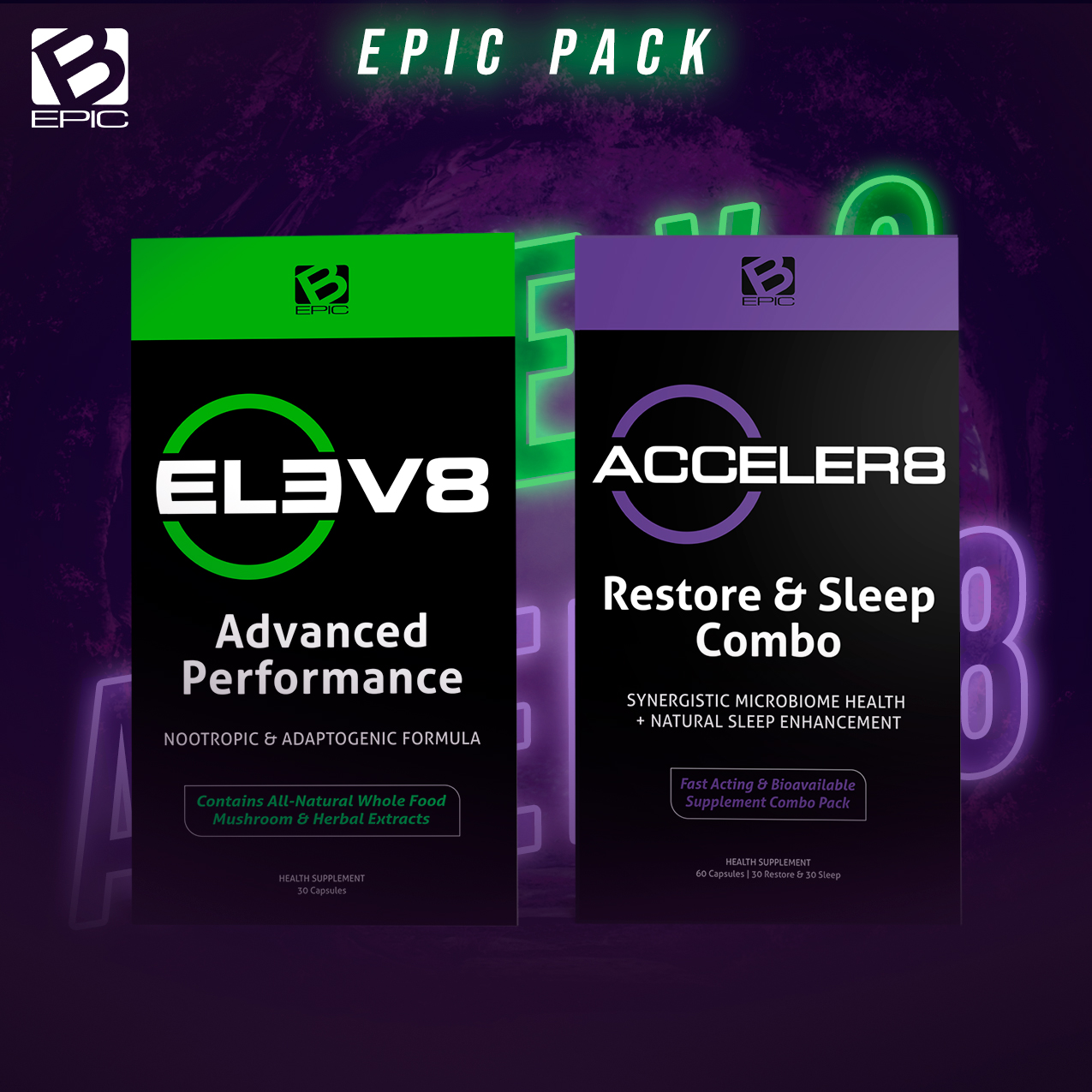  Epic Customer Pack: ELEV8 + ACCELER8 